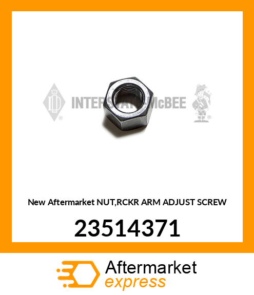 New Aftermarket NUT,RCKR ARM ADJUST SCREW 23514371