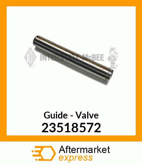 Valve Guide New Aftermarket 23518572