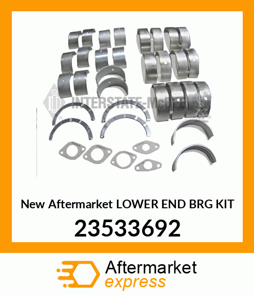 New Aftermarket LOWER END BRG KIT 23533692