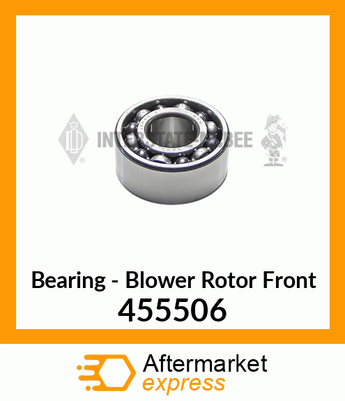 Spare part 455506 + New Aftermarket BEARING, BLOWER ROTOR FRNT