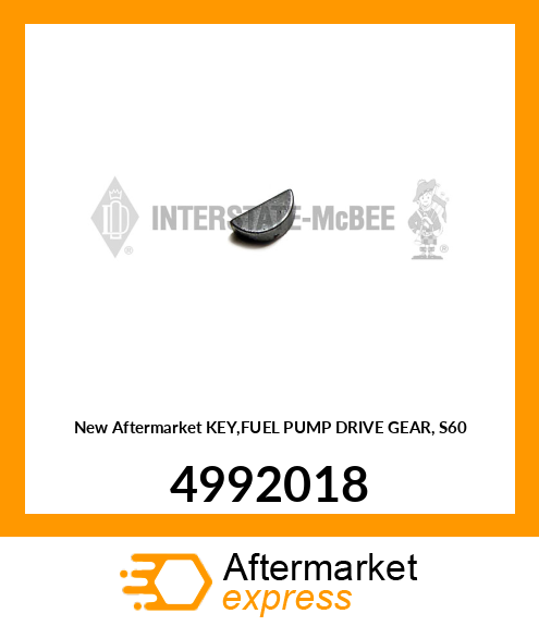 New Aftermarket KEY,FUEL PUMP DRIVE GEAR, S60 4992018
