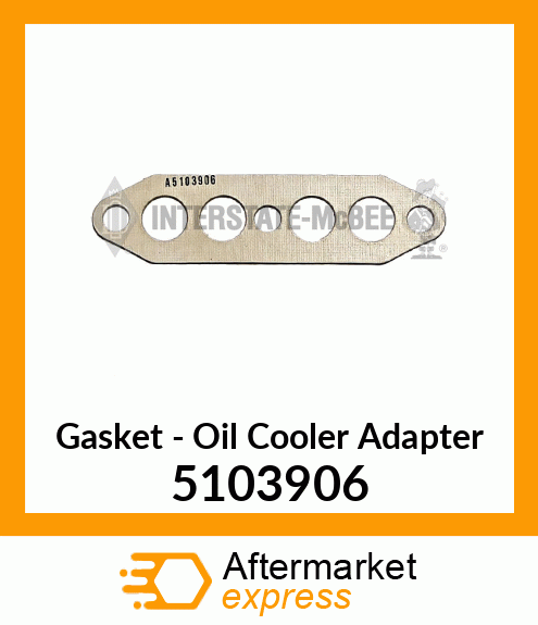 New Aftermarket GASKET, OIL COOLER ADPT 5103906