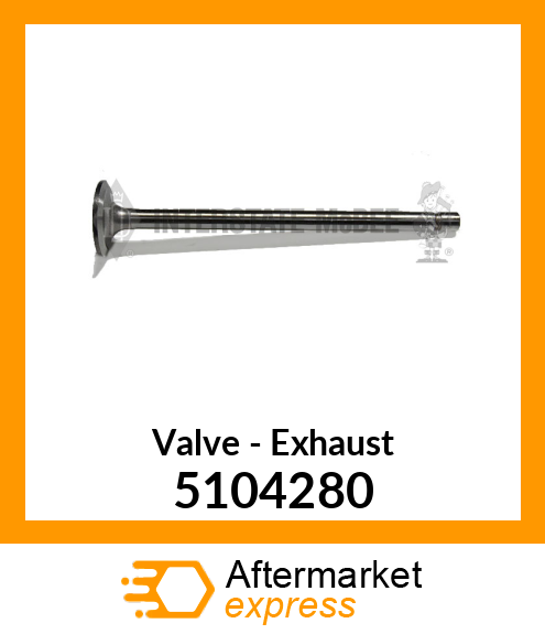 New Aftermarket VALVE, EXHAUST 4V 5104280