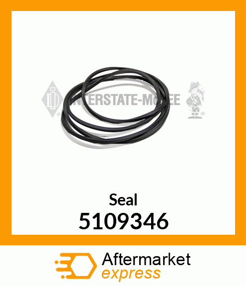 New Aftermarket SEAL 5109346