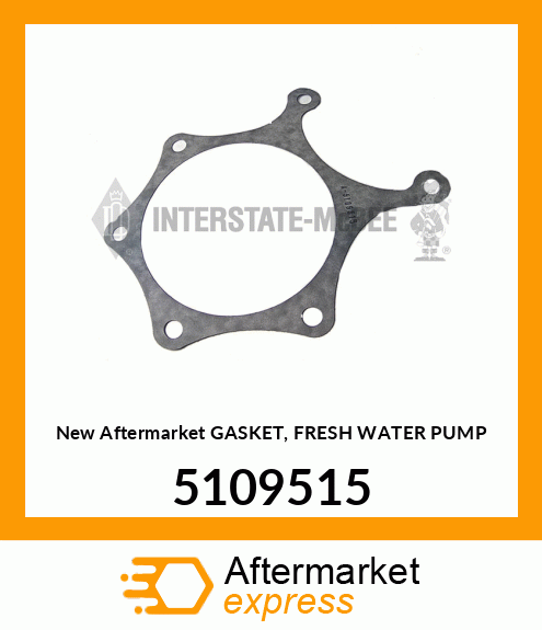 New Aftermarket GASKET, FRESH WATER PUMP 5109515