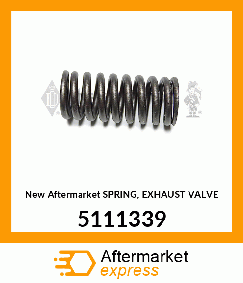 New Aftermarket SPRING, EXHAUST VALVE 5111339