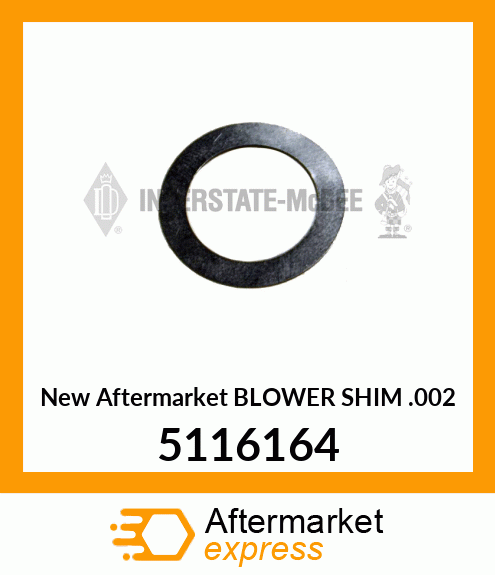 New Aftermarket BLOWER SHIM .002 5116164