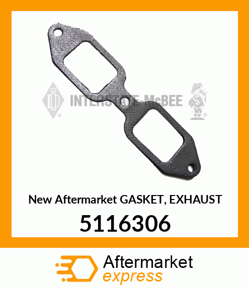 New Aftermarket GASKET, EXHAUST 5116306