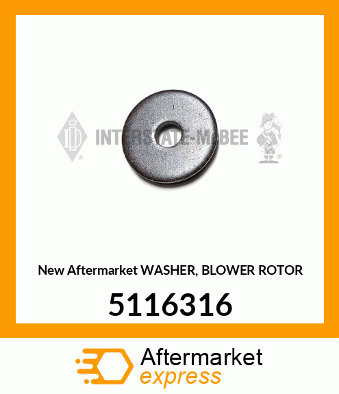 New Aftermarket WASHER, BLOWER ROTOR 5116316