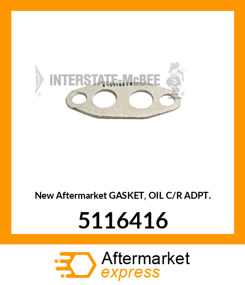 New Aftermarket GASKET, OIL C/R ADPT. 5116416