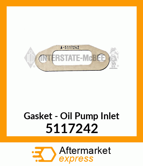 New Aftermarket GASKET, LOW PMP INLET 5117242