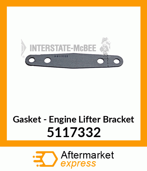 New Aftermarket GASKET, ENG. LIFT. BRACKET 5117332