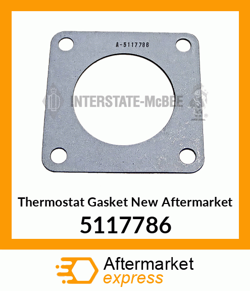 Spare part 5117786 + Thermostat Gasket New Aftermarket