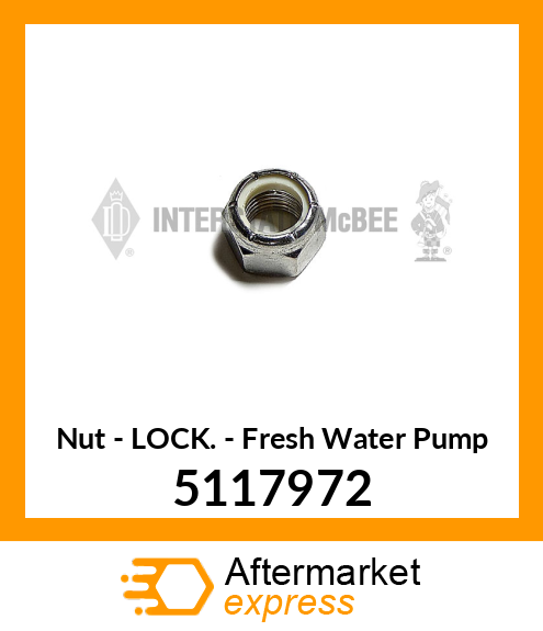 Spare part 5117972 + New Aftermarket LOCK NUT