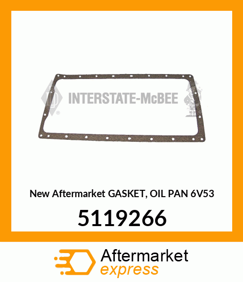 New Aftermarket GASKET, OIL PAN 6V53 5119266