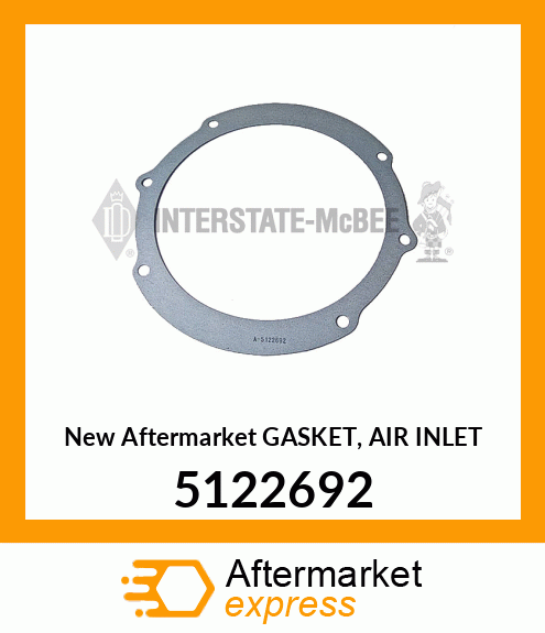 New Aftermarket GASKET, AIR INLET 5122692