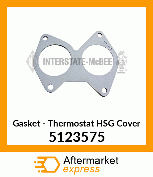 Spare part 5123575 + New Aftermarket GASKET, THERM. HSG CVR