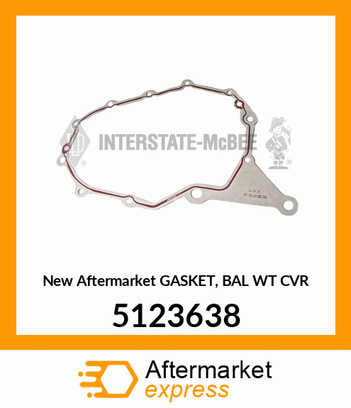 New Aftermarket GASKET, BAL WT CVR 5123638