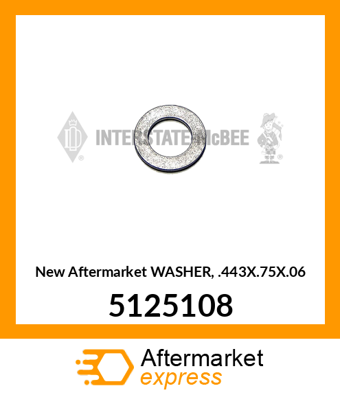 New Aftermarket WASHER, .443X.75X.06 5125108