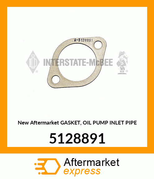 New Aftermarket GASKET, OIL PUMP INLET PIPE 5128891