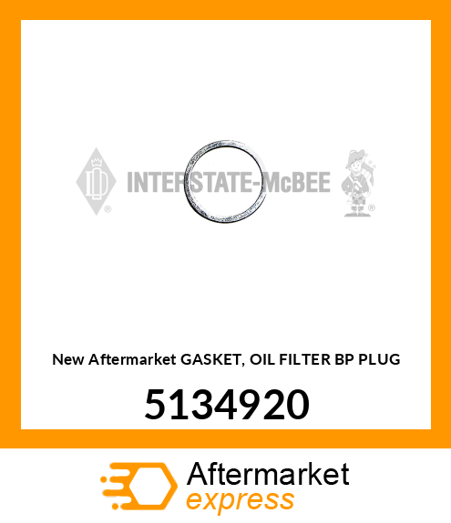 New Aftermarket GASKET, OIL FILTER BP PLUG 5134920