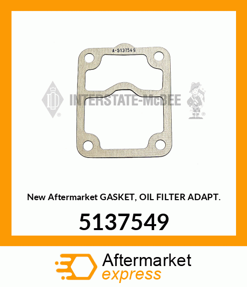 New Aftermarket GASKET, OIL FILTER ADAPT. 5137549