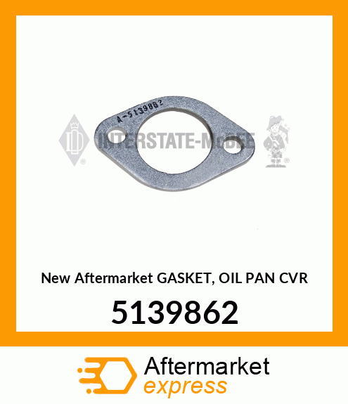 New Aftermarket GASKET, OIL PAN CVR 5139862