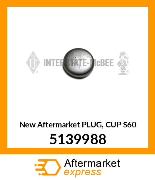 New Aftermarket PLUG, CUP S60 5139988
