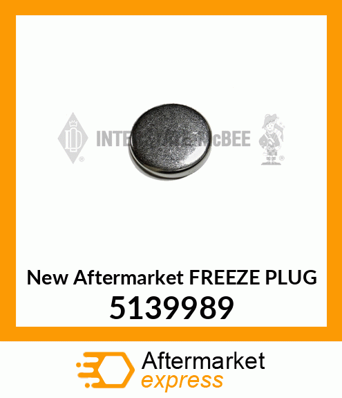 New Aftermarket FREEZE PLUG 5139989