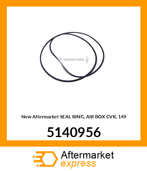 New Aftermarket SEAL RING, AIR BOX CVR, 149 5140956