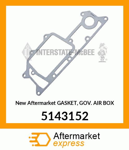 New Aftermarket GASKET, GOV. AIR BOX 5143152