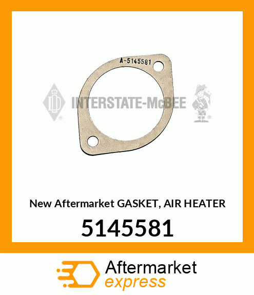 New Aftermarket GASKET, AIR HEATER 5145581