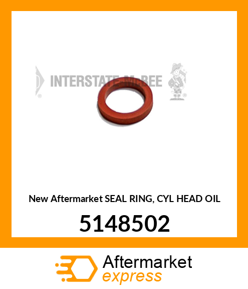 New Aftermarket SEAL RING, CYL HEAD OIL 5148502