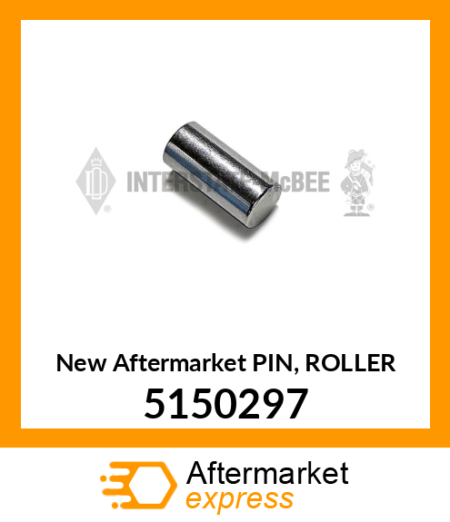 New Aftermarket PIN, ROLLER 5150297