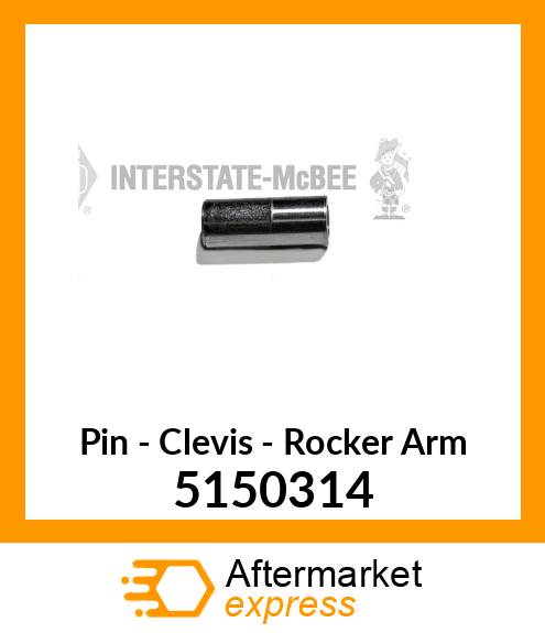 New Aftermarket PIN, ROCKER ARM CLEVIS 5150314