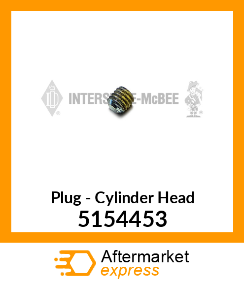 New Aftermarket PLUG, 3/8-16 CYL HD 5154453