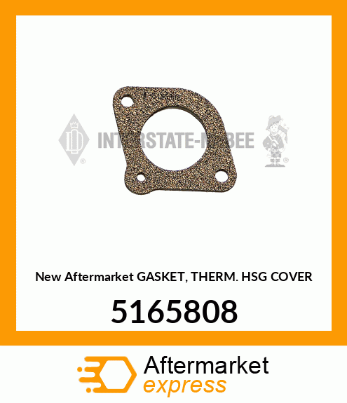 New Aftermarket GASKET, THERM. HSG COVER 5165808