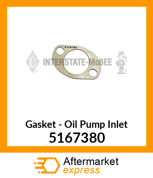 New Aftermarket GASKET, OIL PUMP INLET 5167380