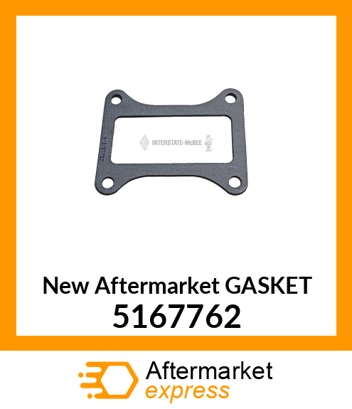 New Aftermarket GASKET 5167762