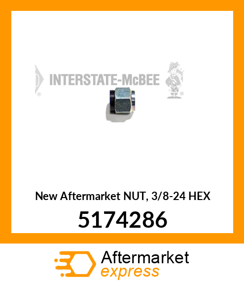 New Aftermarket NUT, 3/8-24 HEX 5174286