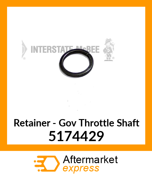 New Aftermarket RETAINER, GOV THROTTLE SHFT 5174429