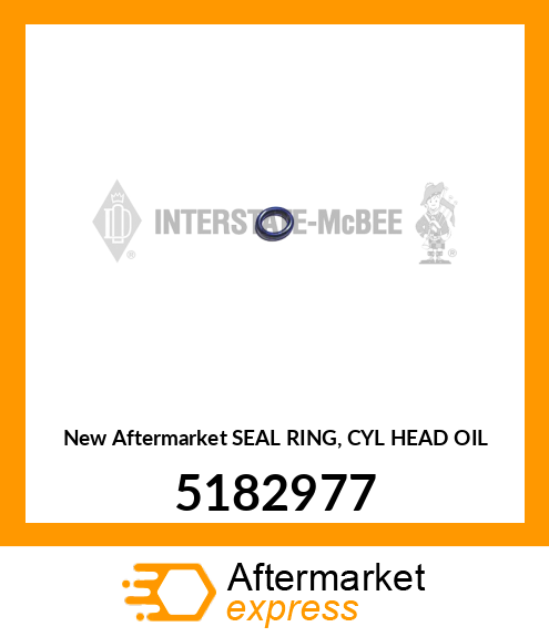 New Aftermarket SEAL RING, CYL HEAD OIL 5182977