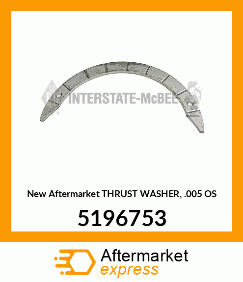 New Aftermarket THRUST WASHER, .005 OS 5196753