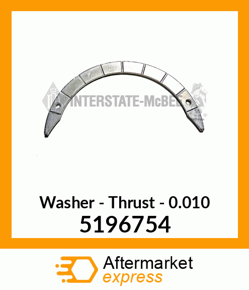 New Aftermarket THRUST WASHER, .010 OS 5196754