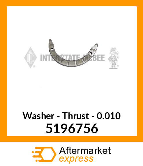 New Aftermarket THRUST WASHER, .010 OS 5196756
