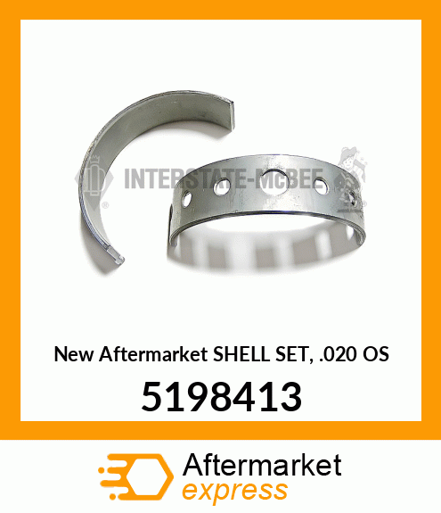 New Aftermarket SHELL SET, .020 OS 5198413