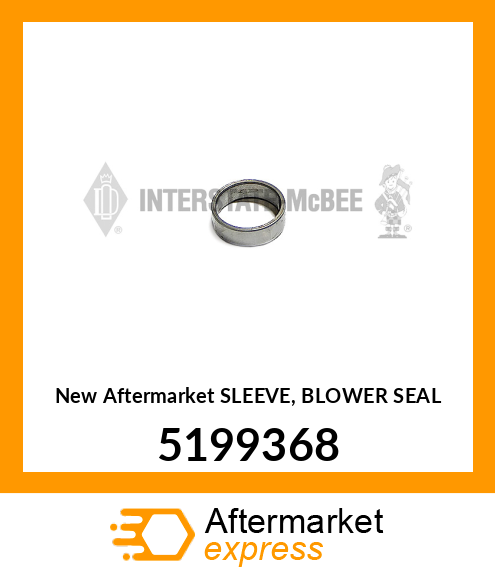 New Aftermarket SLEEVE, BLOWER SEAL 5199368