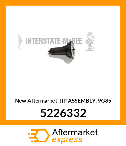 New Aftermarket TIP ASSEMBLY, 9G85 5226332