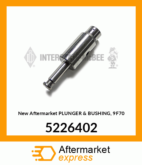 New Aftermarket PLUNGER & BUSHING, 9F70 5226402