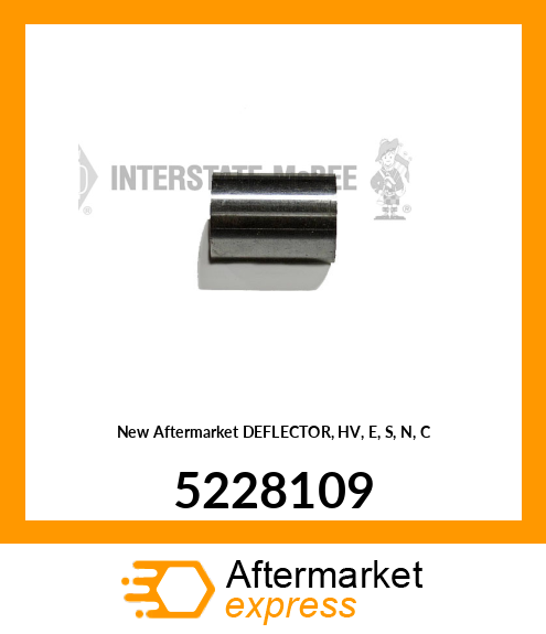 New Aftermarket DEFLECTOR, HV, E, S, N, C 5228109